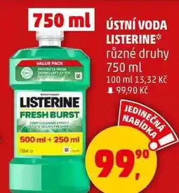 Penny Market LISTERINE různé druhy, 750 ml nabídka