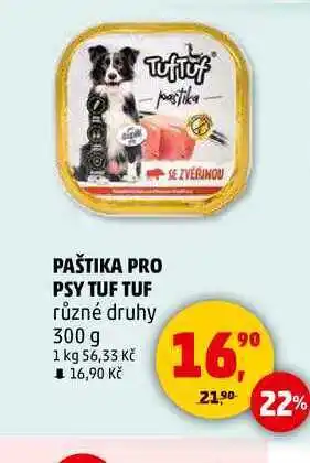 Penny Market PAŠTIKA PRO PSY TUF TUF různé druhy, 300 g nabídka