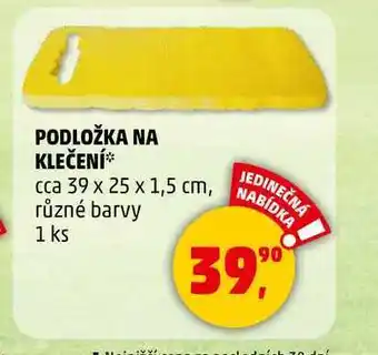 Penny Market PODLOŽKA NA KLEČENÍ cca 39 x 25 x 1,5 cm, různé barvy, 1 ks nabídka