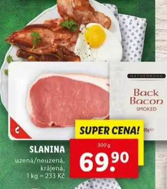 Lidl Slanina uzená/neuzená, krájená nabídka