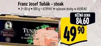 Albert Franz Josef Tuňák - steak nabídka