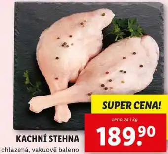 Lidl KACHNÍ STEHNA, cena za 1 kg nabídka