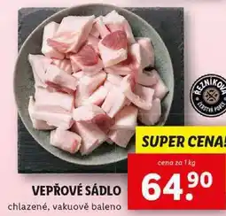 Lidl VEPŘOVÉ SÁDLO, cena za 1 kg nabídka