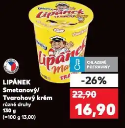 Kaufland LIPÁNEK Smetanový/ Tvarohový krém nabídka