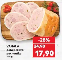 Kaufland VÁHALA Zabijačková pochoutka nabídka