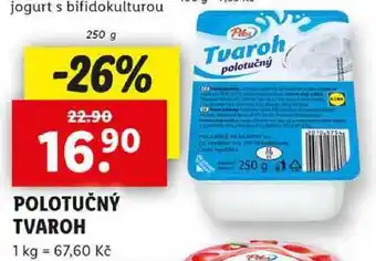 Lidl POLOTUČNÝ TVAROH, 250 g nabídka