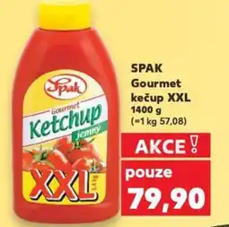 Kaufland SPAK Gourmet kečup XXL nabídka