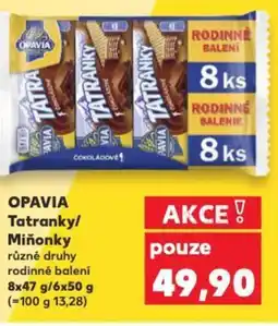 Kaufland OPAVIA Tatranky/ Miňonky nabídka