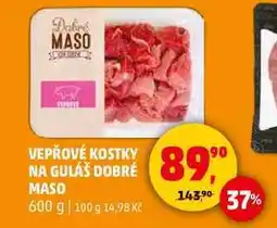 Penny Market VEPŘOVÉ KOSTKY NA GULÁŠ DOBRÉ MASO, 600 g nabídka