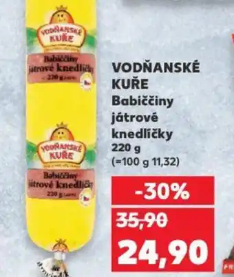 Kaufland VODŇANSKÉ KUŘE Babiččiny játrové knedlíčky nabídka