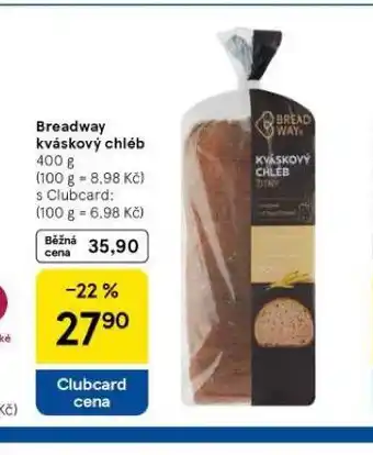 Tesco Breadway kváskový chléb nabídka