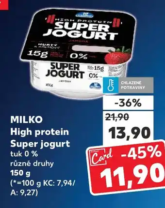 Kaufland MILKO High protein Super jogurt nabídka