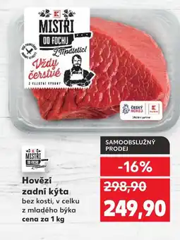 Kaufland Hovězí zadní kýta nabídka