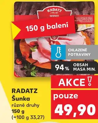 Kaufland RADATZ Šunka nabídka