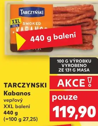 Kaufland TARCZYNSKI Kabanos nabídka