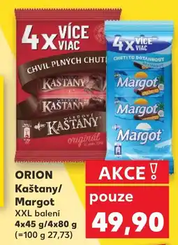 Kaufland ORION Kaštany/ Margot nabídka