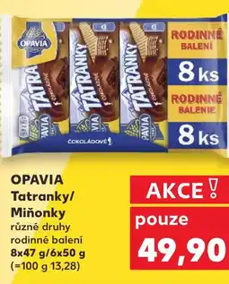 Kaufland OPAVIA Tatranky/ Miňonky nabídka