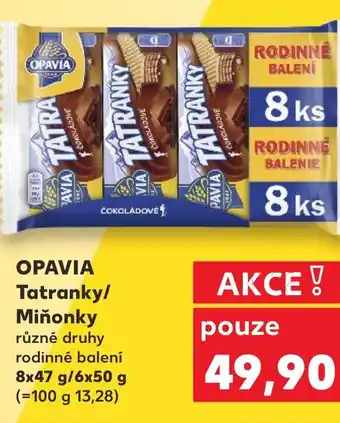 Kaufland OPAVIA Tatranky/ Miňonky nabídka