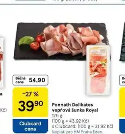 Tesco Ponnath delikates vepřová šunka royal nabídka