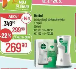 Globus Dettol bezdotykový dávkovač mýdla nabídka