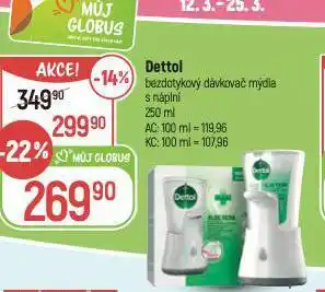 Globus Dettol bezdotykový dávkovač mýdla nabídka