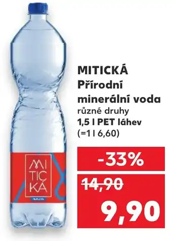 Kaufland MITICKÁ Přírodní minerální voda nabídka