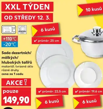 Kaufland Sada dezertních/ mělkých/ hlubokých talířů nabídka