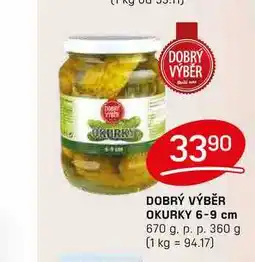 Flop DOBRÝ VÝBĚR OKURKY 6-9 cm 670 g. p. p. 360 g nabídka