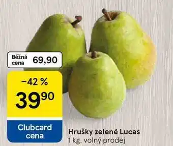 Tesco Hrušky zelené Lucas, 1 kg, volný prodej nabídka