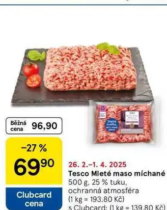 Tesco Tesco Mleté maso míchané 500 g, 25% tuku, ochranná atmosféra nabídka