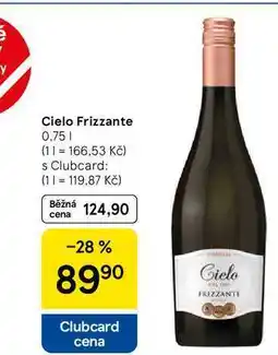 Tesco Cielo Frizzante, 0.75 l nabídka