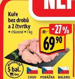 Albert Kuře bez drobů a 2 čtvrtky 1 kg nabídka