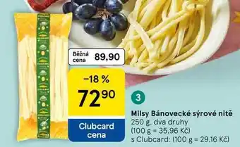 Tesco Milsy Bánovecké sýrové nitě, 250 g, dva druhy nabídka