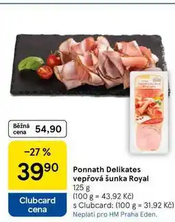 Tesco Ponnath Delikates vepřová šunka Royal, 125 g nabídka