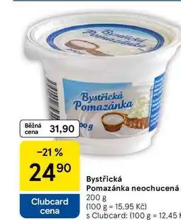 Tesco Bystřická Pomazánka neochucená, 200 g nabídka