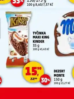 Penny Market Tyčinka maxi king kinder nabídka