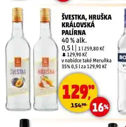 Penny Market Švestka, hruška královská palírna nabídka