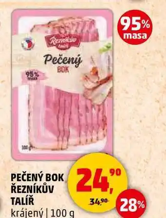 Penny Market PEČENÝ BOK ŘEZNÍKŮV TALÍŘ krájený, 100 g nabídka