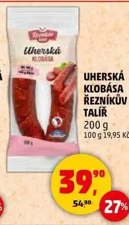 Penny Market UHERSKÁ KLOBÁSA ŘEZNÍKŮV TALÍŘ, 200 g nabídka