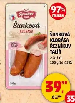 Penny Market ŠUNKOVÁ KLOBÁSA ŘEZNÍKŮV TALÍŘ, 240 g nabídka