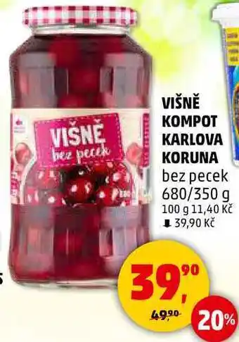 Penny Market VIŠNĚ KOMPOT KARLOVA KORUNA bez pecek, 680/350 g nabídka