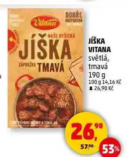 Penny Market JÍŠKA VITANA světlá, tmavá, 190 g nabídka