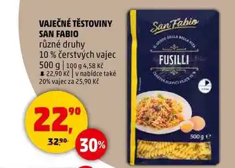 Penny Market VAJEČNÉ TĚSTOVINY SAN FABIO různé druhy 10% čerstvých vajec, 500 g nabídka