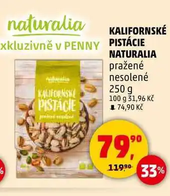 Penny Market KALIFORNSKE PISTACIE NATURALIA pražené nesolené, 250 g nabídka