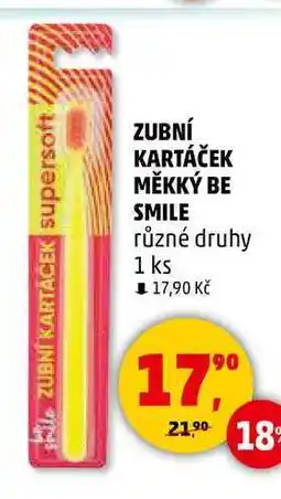 Penny Market ZUBNÍ KARTÁČEK MĚKKÝ BE SMILE různé druhy, 1 ks nabídka