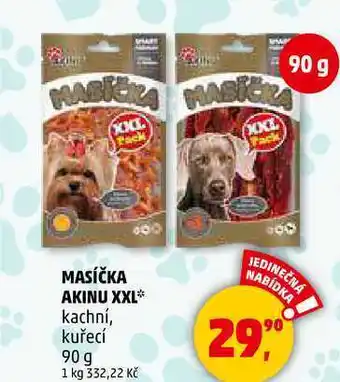 Penny Market MASÍČKA AKINU XXL kachní, kuřecí, 90 g nabídka