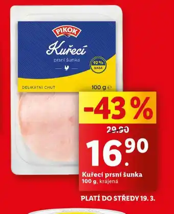 Lidl Kuřecí prsní šunka nabídka