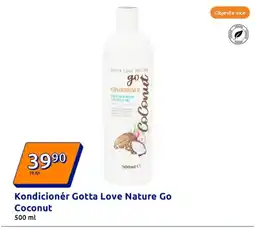 Action Kondicionér gotta love nature go coconut nabídka