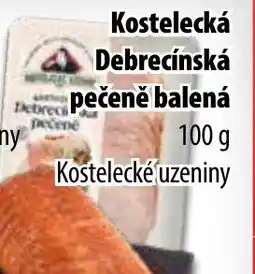 Partner Maloobchodní síť Kostelecká Debrecínská pečeně balená nabídka