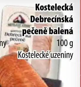 Partner Maloobchodní síť Kostelecká Debrecínská pečeně balená nabídka